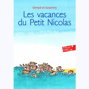 Le Petit Nicolas : Tome 3, Les vacances du petit Nicolas : 