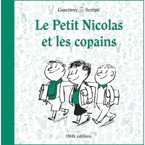 Le Petit Nicolas : Tome 4, Le petit Nicolas et les copains