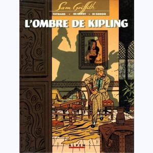 Sam Griffith : Tome 2, L'ombre de Kipling