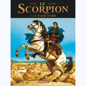 Le Scorpion : Tome 5, La vallée sacrée : 