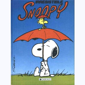 Snoopy : Tome 7, Irrésistible Snoopy