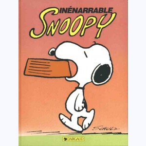 Snoopy : Tome 12, Inénarrable Snoopy