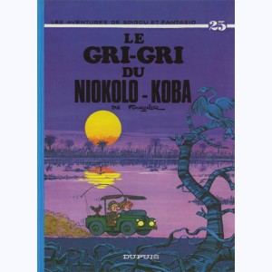 Spirou et Fantasio : Tome 25, Le gri-gri de Niokolo-koba : 