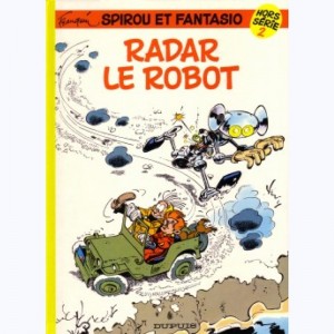 Spirou et Fantasio : Tome HS2, Radar le robot