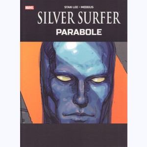 Surfer d'argent, Silver Surfer - Parabole : 