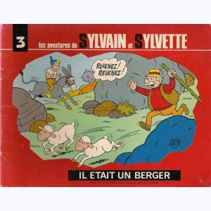 Sylvain et Sylvette (Collection Fleurette 2ème Série) : Tome 3, Il était un berger