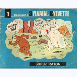 Sylvain et Sylvette (Collection Fleurette 2ème Série) : Tome 1, Super Raton