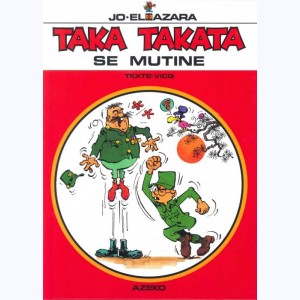 Taka Takata : Tome 13, Taka Takata se mutine