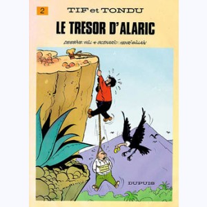 Tif et Tondu : Tome 2, Le trésor d'Alaric
