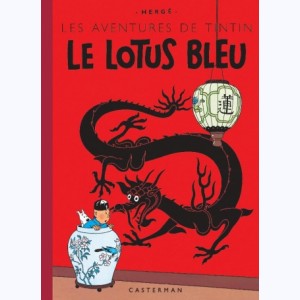 Tintin : Tome 5, Le Lotus bleu : 