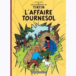 Tintin : Tome 18, L'affaire Tournesol : 