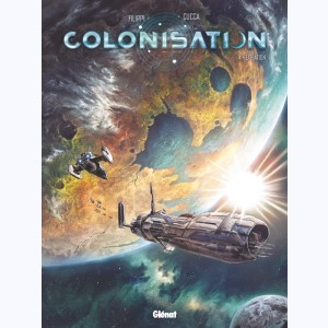 Colonisation : Tome 4, Expiation
