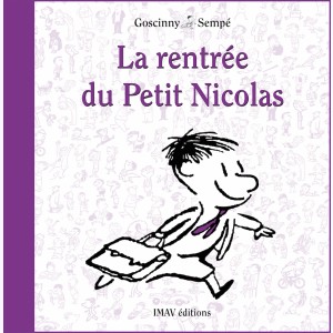 Le Petit Nicolas : Tome 6, La rentrée du Petit Nicolas