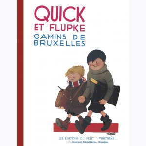 Les exploits de Quick et Flupke : Tome 1, Gamins de Bruxelles