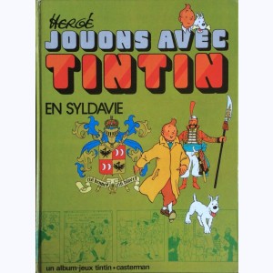 Jouons avec Tintin, Jouons avec Tintin en Syldavie