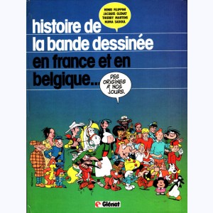 Histoire de la bande dessinée en France et en Belgique, des origines à nos jours