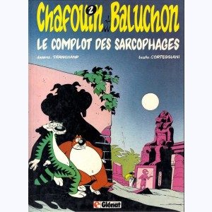 Chafouin et Baluchon : Tome 2, Le complot des sarcophages