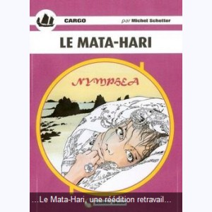 Cargo : Tome 4, Le Mata-Hari