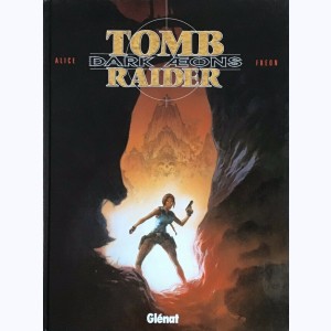 Tomb Raider (Fréon), Dark Aeons