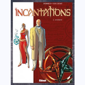 Incantations : Tome 2, Andrew