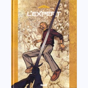 L'Expert : Tome 4, Justice !