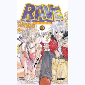 Rave : Tome 11