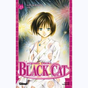 Black Cat (Yabuki) : Tome 13, Mon meilleur ami