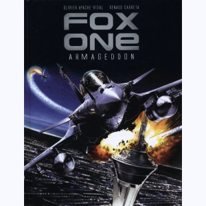 Fox One : Tome 1, Armageddon