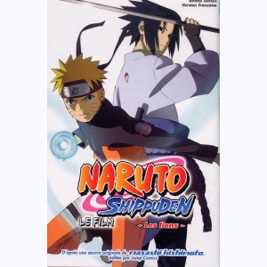 Naruto - le film : Tome 2, Naruto shippuden - Les liens