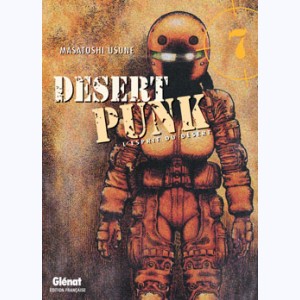 Desert Punk - L'esprit du Désert : Tome 7