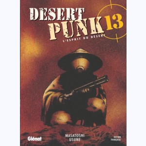 Desert Punk - L'esprit du Désert : Tome 13