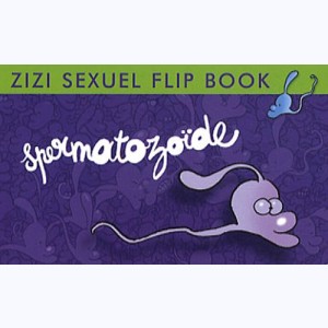Titeuf, Zizi sexuel flip book - Spermatozoïde