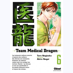 Team Medical Dragon : Tome 6