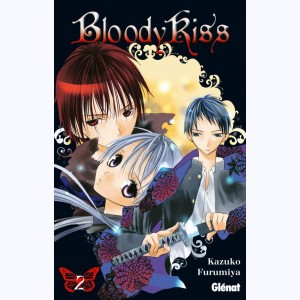 Bloody Kiss : Tome 2