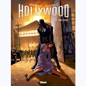 Hollywood : Tome 3, L'ange gardien