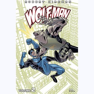 Wolf-man : Tome 2 : 