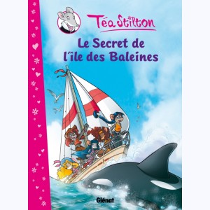 Téa Stilton : Tome 1, Le secret de l'île des baleines