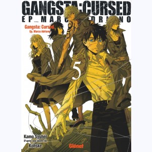 Gangsta Cursed : Tome 5