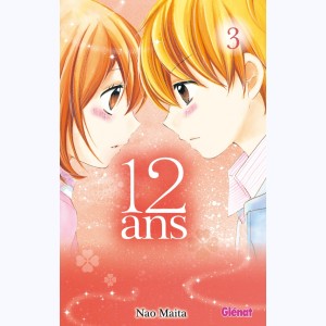12 ans : Tome 3