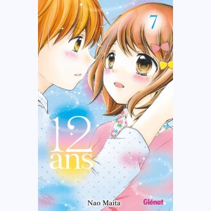 12 ans : Tome 7