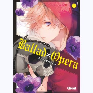 Ballad Opera : Tome 1