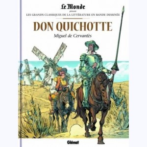 Les Grands Classiques de la littérature en Bande Dessinée : Tome 18, Don Quichotte