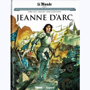 Les grands personnages de l'Histoire en bandes dessinées : Tome 6, Jeanne d'Arc