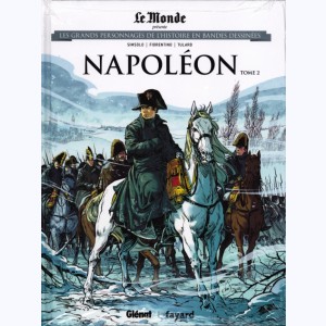 Les grands personnages de l'Histoire en bandes dessinées : Tome 10, Napoléon - 2