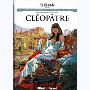 Les grands personnages de l'Histoire en bandes dessinées : Tome 42, Cléopâtre