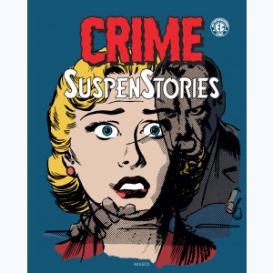 Crime SuspenStories : Tome 4