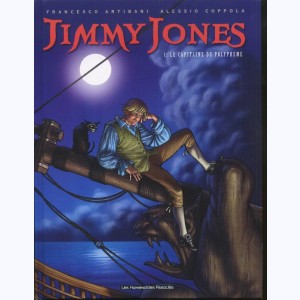 Jimmy Jones : Tome 1, Le capitaine du Polyphème