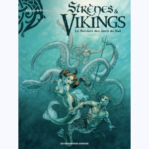Sirènes et vikings : Tome 3, La sorcière des mers du Sud
