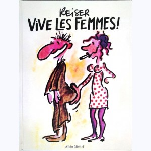 Reiser, Vive Les Femmes : 
