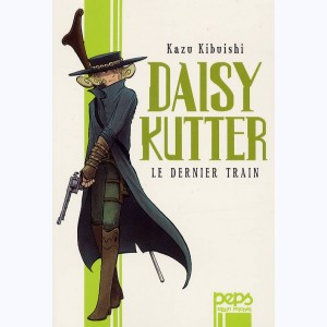 Daisy Kutter, Le dernier train